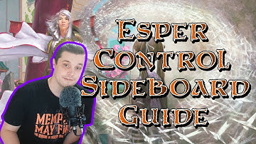 [STANDARD] Esper Control | Sideboard Guide