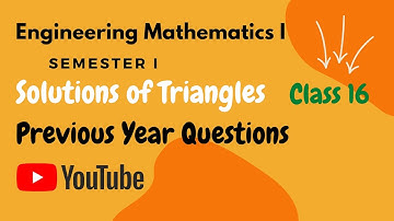 solutions of triangles|Class 16|engineering mathematics I|SEM I|polytechnic|diploma maths|#mathsbook
