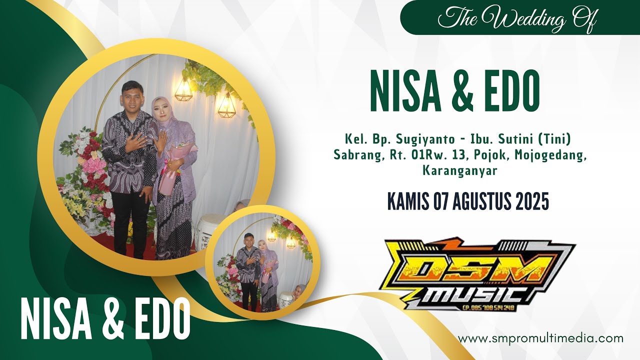 🔴📡LIVE - DSM MUSIC WEDDING  NISA & EDO  SABRANG 07 AGUSTUS 2025 - SMPRO VIDEO & AUDIO