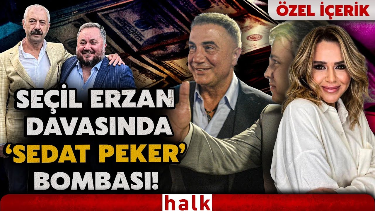 Seçil Erzan'ı, organize suç örgütü liderleri Sedat Şahin ile Sedat Peker'in avukatları savunacak!