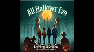 From Goblins to Grace: Anthony DeStefano on "All Hallows Eve", Purgatory, and the Power of Story