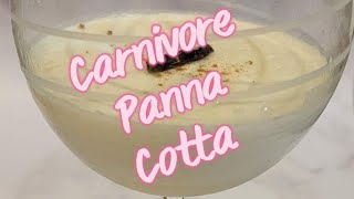 Carnivore Panna Cotta