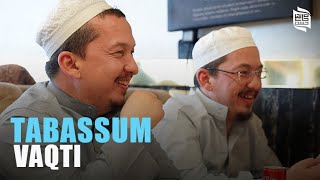 Tabassum  vaqti | Hasanxon Yahyo Abdulmajid