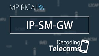 IP-SM-GW - Decoding Telecoms