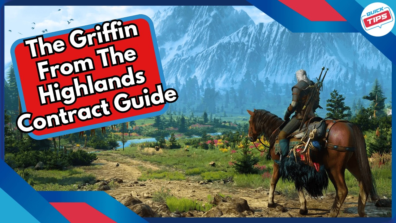The Griffin From The Highlands Contract Guide + Best Dialog Choices in Witcher 3