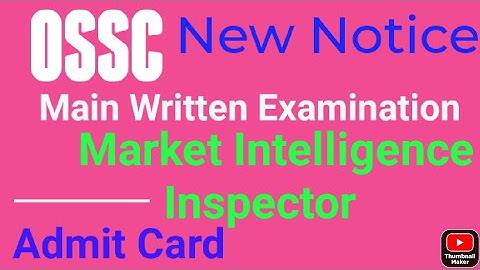 OSSC new Notice For Market Intelligence Inspector