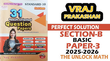 Class 10th Section-B Vraj Paper Solution 2025-2026 Basic Question Paper-3 | English Medium |