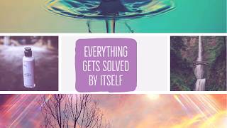 Everything gets solved by itself | subliminal screenshot 1