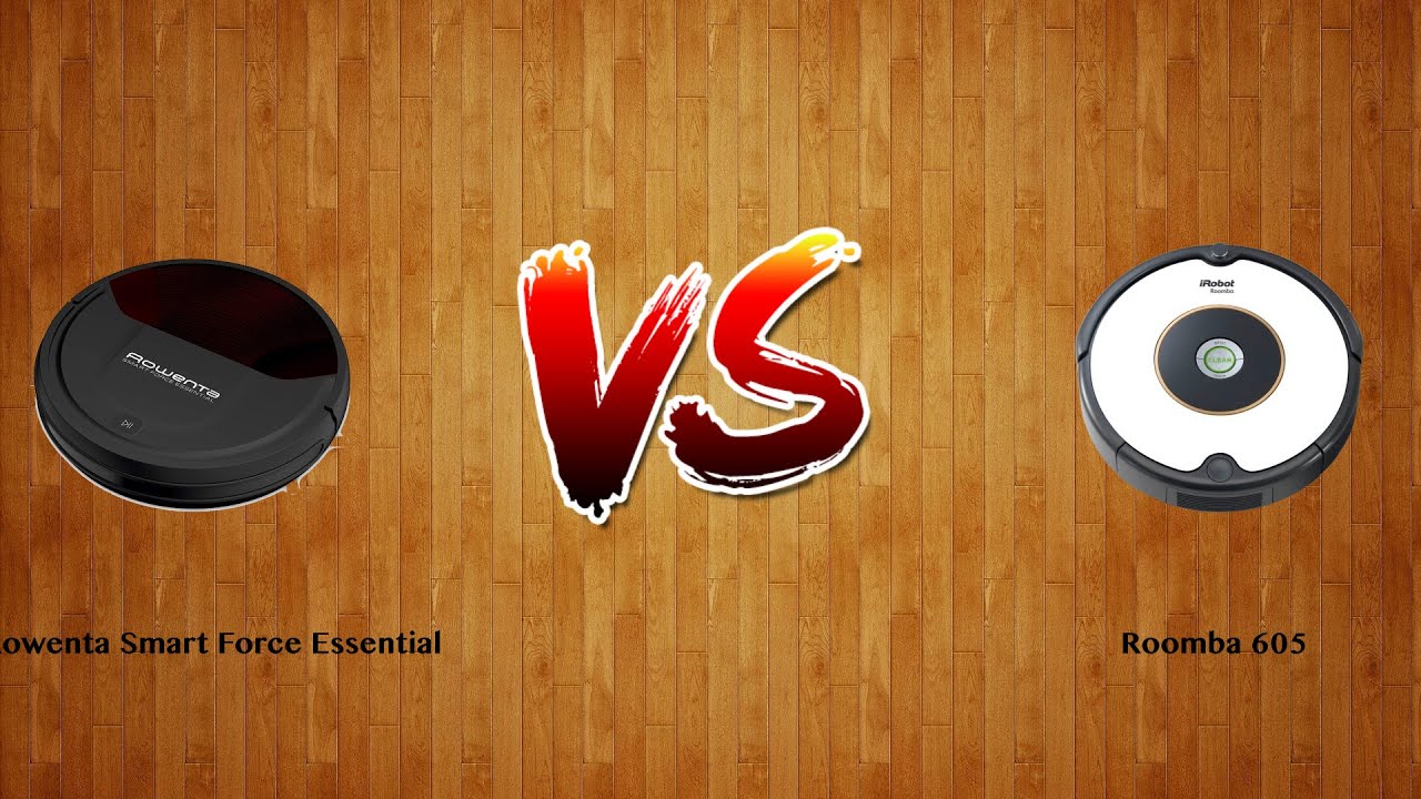 Rowenta Smart Force Essential vs Roomba 605 - Robot Vacuum Comparison -  YouTube