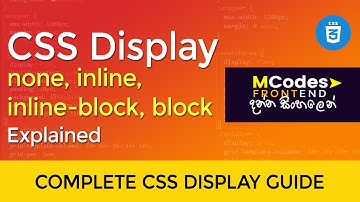 CSS display none, inline, block, inline-block property (in Sinhala)