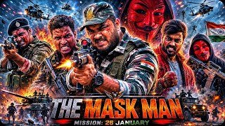 THE MASK MAN 🔥 | Mission 26 January | Full Action Movie #youtube #video
