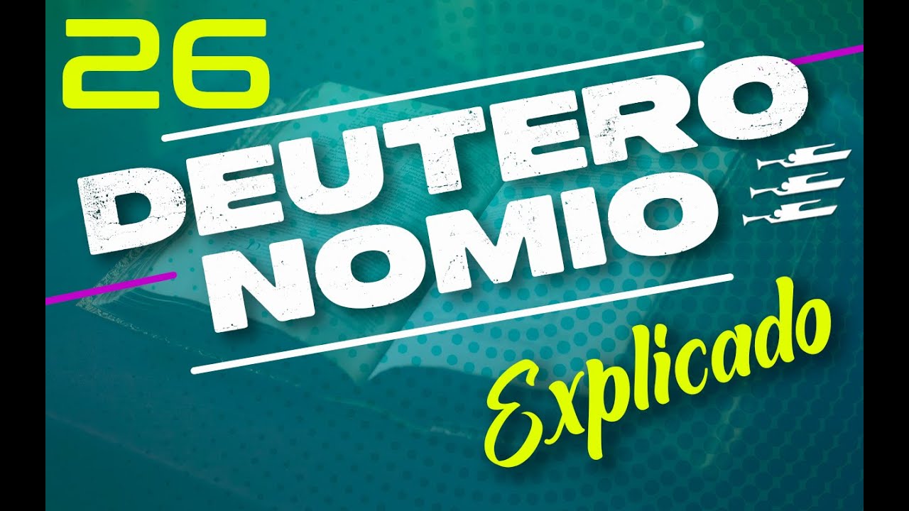 DEUTERONOMIO 26 - EXPLICADO | Reavivados por su Palabra || 11 DE JULIO 2022