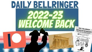 Welcome Back to School 2022-23 | Daily Bellringer