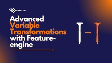 Advanced Variable Transformations with Feature-engine