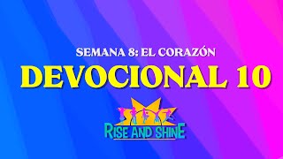 EL CORAZÓN DE SIERVO | DEVOCIONAL #10 | GENERACIÓN DE CONQUISTA
