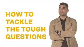 Tackle the Tough Questions | Interview Kickstart