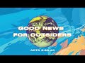 To The Ends Of The Earth  |  Good News For Outsiders  |  Acts 8:26-40