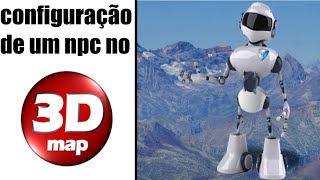 Como funciona um NPC no 3D MAP CONSTRUTOR