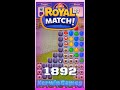 Royal match level 1892  no boosters gameplay
