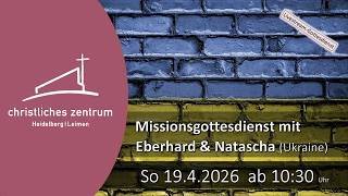 Live Gottesdienst aus dem CZH (Christliches Zentrum Heidelberg/Leimen)19.04.2026