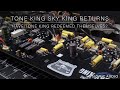 Tone King Sky King Returns | Have Tone King Redeemed Themselves?