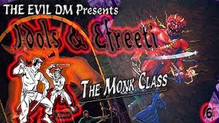 Idols & Efreeti #6: AD&D 1e - The Monk Class