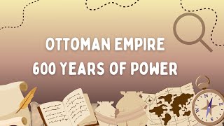 How Ottoman Empire Ruled 3 Continents for 600 Years!