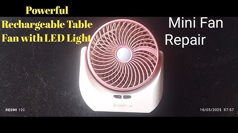 How to repair Table Fans Powerful Rechargeable Table Fan with LED Light, Table Fan @Inventor1011