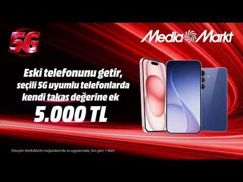Telefonunu MediaMarkt’la 5G’ye hazırla!