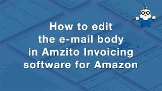 #8_How to edit the e-mail body in Amzito | invoicing software for Amazon screenshot 5