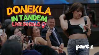 Donekla In Tandem Live in Oslo, Norway | FULL SHOW PART 1