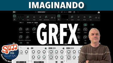 Imaginando 🚀 GRFX 🚀 Granulator effects processor AUv3 Tutorial / Demo
