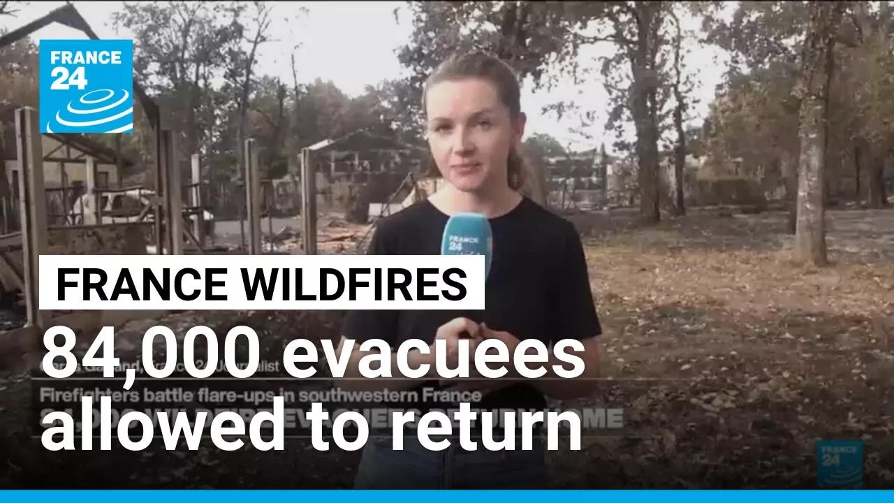 Tens of thousands of French wildfire evacuees allowed to return home • FRANCE 24 English