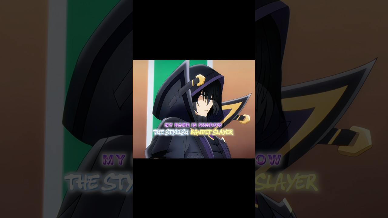 | The stylish Bandit Slayer | ☠️ The eminence in shadow 