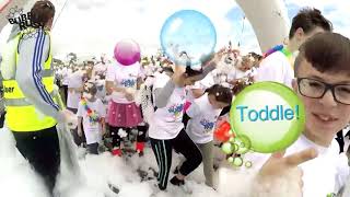 BUBBLE RUSH RUN, WALK OR TODDLE!
