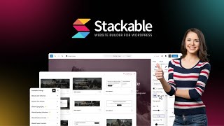 Stackable Lifetime Deal – Turn Gutenberg into a Full Site Builder!
