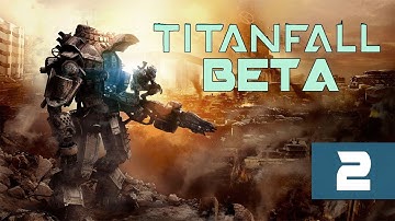 Titanfall - Gameplay - Multiplayer Beta - Part 2 - [Attrition] - You Muted My Heart | DanQ8000