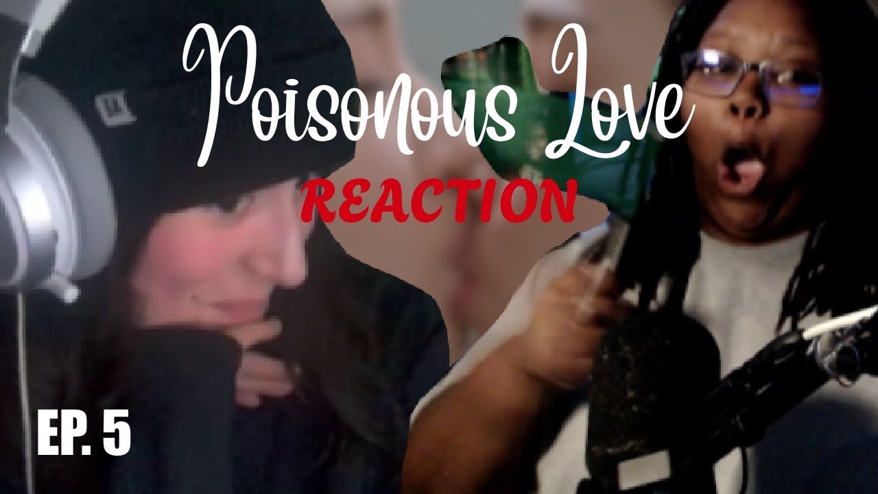 พิษรัก Poisonous Love | EP 5 - REACTION | GL SERIES | 