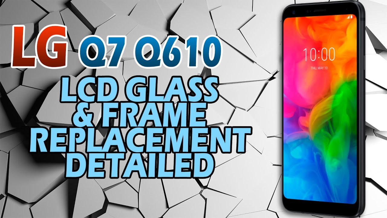 LG Q7 Q610 LCD glass and frame 