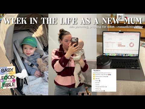 Spend The Week With Me As A First Time Mum 👶🏼 Solo Parenting, Prepping For Solids + Visas