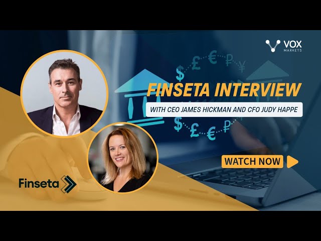 Q&A with CEO James Hickman and CFO Judy Happe of Finseta