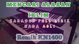MENCARI ALASAN IKLIM || KARAOKE REMIK PALEMBANG