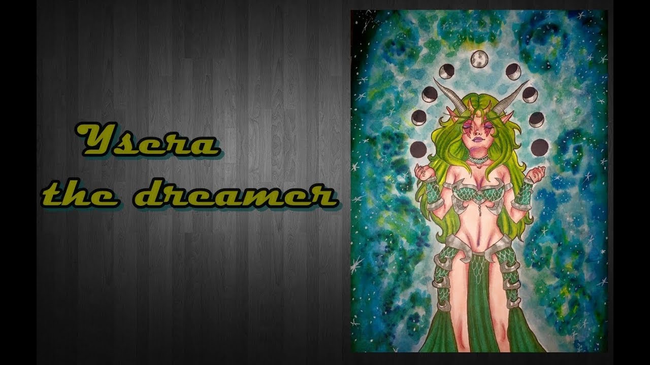 Ysera the Dreamer