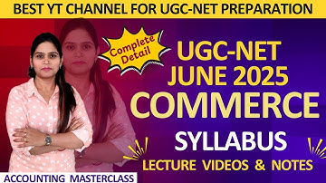 UGC NET 2025 Commerce Syllabus | Commerce Subject Syllabus NET 2025 | UGC NET June 2025 | Detail