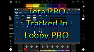 TERA Pro Synth by Virsyn - Tracked in Loopy PRO - Demo for the iPad