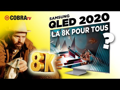 COBRA TV : Samsung QLED 2020 la 8K pour tous ? Q800T Q950TS Q95T Q80T Q70T Q60T