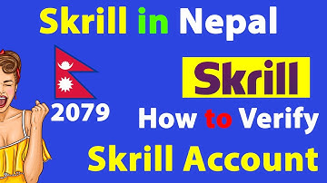 How to Create Skrill Account in Nepal | How to Verify Skrill Account In Nepal | Skrill in Nepal 2022