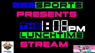 259 Sports Jackbox Lunchtime Stream