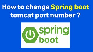 2.How to change default server port number in spring boot|Spring boot tutorial Zest prime