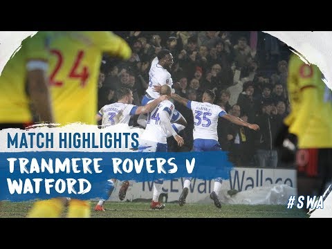 Tranmere Watford Goals And Highlights